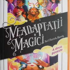 Neadaptatii magici. A doua poveste – Neil Patrick Harris