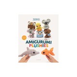 Amigurumi Plushies: Quick and Easy Crochet Projects with Chunky Yarn