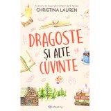 Christina Lauren - Dragoste si alte cuvinte - 136895