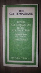 Teorii ale limbajului. Teorii ale invatarii. Dezbaterea dintre Jean Piaget si Noam Chomsky foto