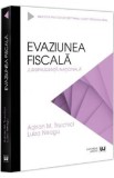 Evaziunea fiscala. Jurisprudenta nationala - Adrian M. Truichici, Luiza Neagu