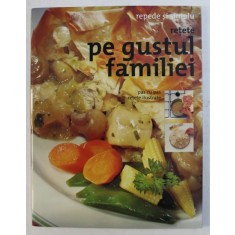 REPEDE SI SIMPLU - RETETE PE GUSTUL FAMILIEI , 2005 , * PREZINTA HALOURI DE APA