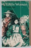 LITTLE WOMEN , a novel by LOUISA M. ALCOTT , 1979
