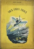 Nina Cassian - Nica fara frica. Basm. Cu ilustratii de Perahim (1950), Tineretului