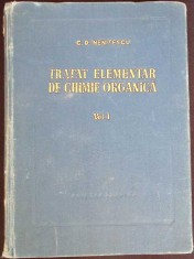 TRATAT ELEMENTAR DE CHIMIE ORGANICA VOL.1-COSTIN D. NENITESCU-262675 foto