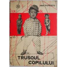 Trusoul copilului pana la 4 ani &ndash; Ana Popescu