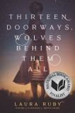 Thirteen Doorways, Wolves Behind Them All | Laura Ruby, Harper Collins