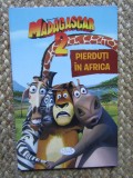 Madagascar 2. Pierduti in Africa