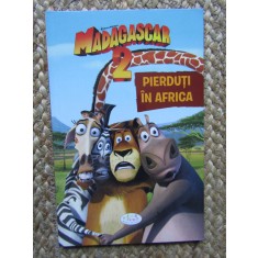 Madagascar 2. Pierduti in Africa