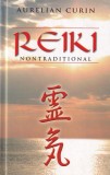 Aurelian Curin - Reiki nontraditional