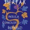 Insula copacilor disparuti &ndash; Elif Shafak