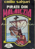 Cumpara ieftin Piratii Din Malaiezia - Emilio Salgar