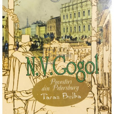 N. V. Gogol - Povestiri din Petersburg - Taras Bulba (editia 1998)