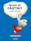 &Icirc;nvaţă să c&acirc;ştigi - Hardcover - Cinders McLeod - Nemira