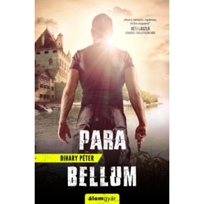 Para bellum - Bihary P&amp;eacute;ter foto