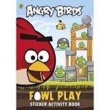Angry Birds: Fowl Play Sticker Activity Book