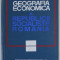 GEOGRAFIA ECONOMICA A REPUBLICII SOCIALISTE ROMANIA de ATENA HERBST - RADOI , 1969 , DEDICATIE *
