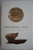 Albatrosul ucis - Nicolae Labis (supracoperta putin uzata)