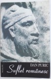 SUFLET ROMANESC de DAN PURIC , 2013
