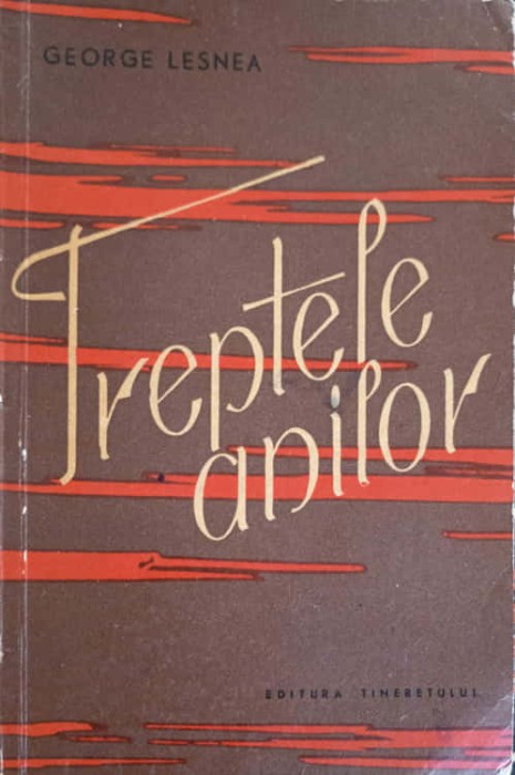 TREPTELE ANILOR-GEORGE LESNEA-210868
