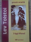 HAGI-MURAD. PROZA SCURTA-LEV TOLSTOI-357569