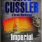 Imperiul pierdut &ndash; Clive Cussler, Grant Blackwood