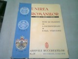 UNIREA ROMANILOR 1599-1859-1918 - A. SACERDOTEANU SI EMIL VIRTOSU (EDITIE BROSATA)