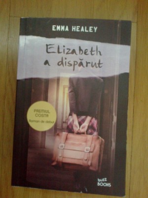 n2 Elizabeth a disparut - Emma Healey foto