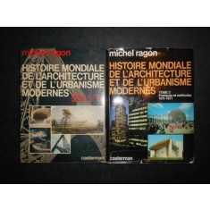 MICHEL RAGON - HISTOIRE MONDIALE DE L&#039;ARCHITECTURE ET DE L&#039;URBANISME MODERNES