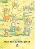 Micul dejun cu familia Soricel - Kazuo Iwamura