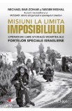 Misiuni la limita imposibilului - Michael Bar-Zohar, Nissim Mishal