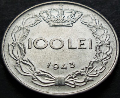 Moneda istorica 100 LEI - ROMANIA, anul 1943 * cod 4589 B foto