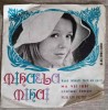 Disc Vinil LP Mihaela Mihai - Daca Iubesti Fara Sa Speri - Electrecord 1972 - Muzica Folk Pop Rock