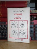 VASILI GOCI - KARMA SI CAUZA , 1999 *