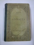 ANNALES ( text in latina)- editat in 1917 - TACITE, ANALE - TACITUS