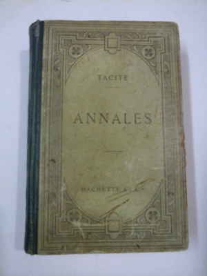 ANNALES ( text in latina)- editat in 1917 - TACITE, ANALE - TACITUS foto