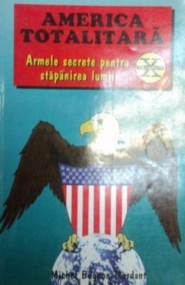 AMERICA TOTALITARA-MICHEL BUGNON-MORDANT 1999 foto