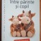 Intre parinte si copil- Haim G. Ginott