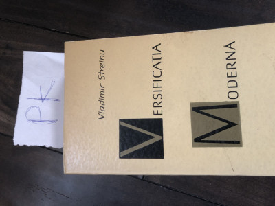 Vladimir Streinu - Versificatia moderna Pn+ foto