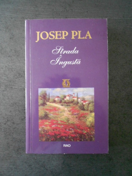 JOSEP PLA - STRADA INGUSTA