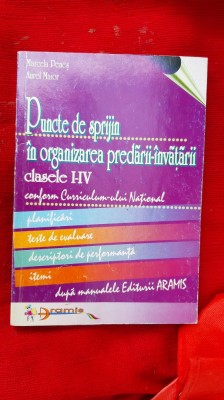 PUNCTE DE SPRIJIN IN ORGANIZAREA PREDARII INVATARII CLASELE I-IV PENES MAIOR foto