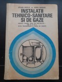Instalații tehnico-sanitare și de gaze. Manual - Ștefan Vintilă, Horia Busuioc