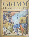 Grimm &ndash; Grimm legszebb mes&eacute;i