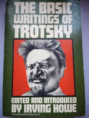 The Basic Writings of Trotsky - Edited and Introduced by Irving Howe foto