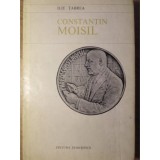 Ilie Tabrea - Constantin Moisil