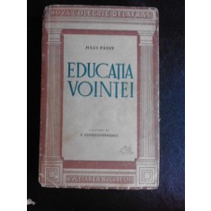 EDUCATIA VOINTEI-JULES PAYOT