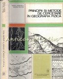 Cumpara ieftin Principii Si Metode De Cercetare In Geografia Fizica - Tiberiu Morariu