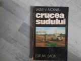 Crucea Sudului de Vasile V.Morariu