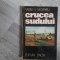 Crucea Sudului de Vasile V.Morariu