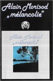 Alain Morisod - Melancolie, Caseta audio